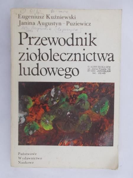 Przewodnik ziołolecznictwa ludowego