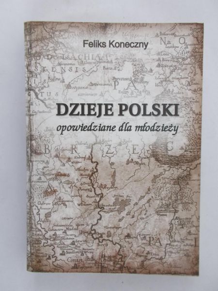 Dzieje Polski opowiedziane dla młodzieży