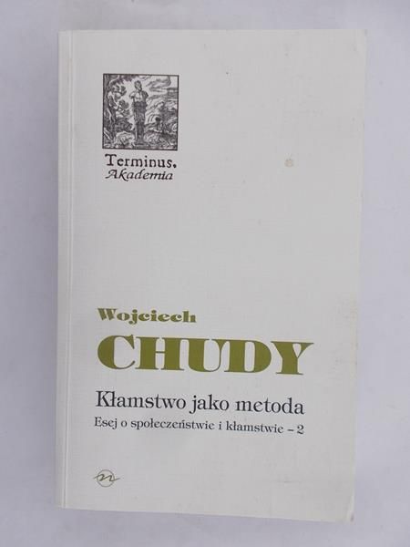 Kłamstwo jako metoda