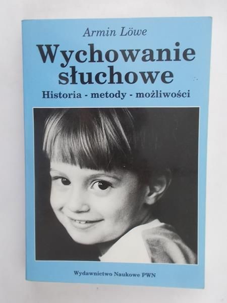 Lowe Armin - Wychowanie słuchowe