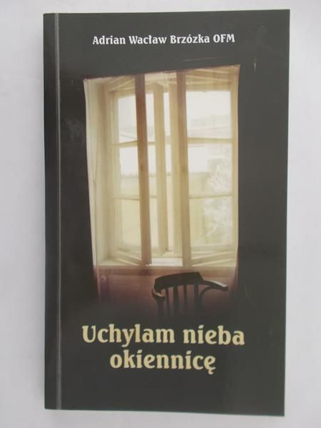 Uchylam nieba okiennice