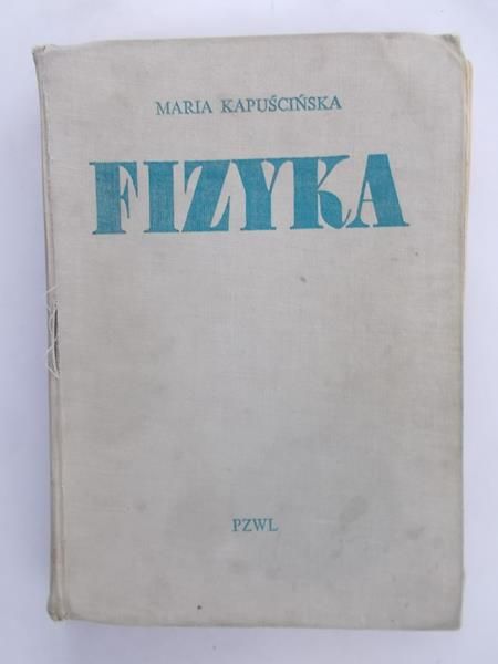 Kapuścińska Maria - Fizyka