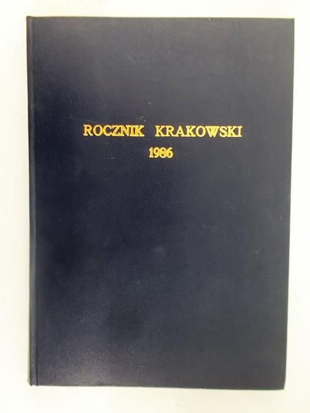 Bartel Wojciech (red.) - Rocznik krakowski 1986