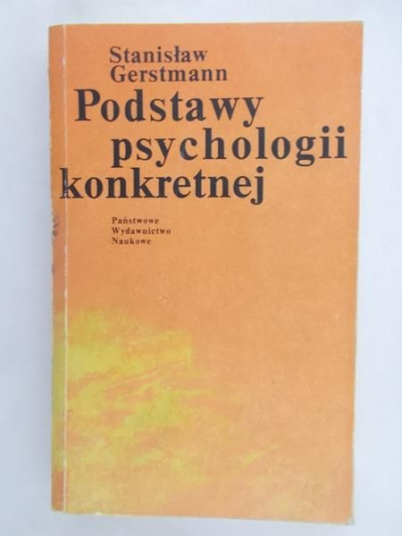 Podstawy psychologii konkretnej