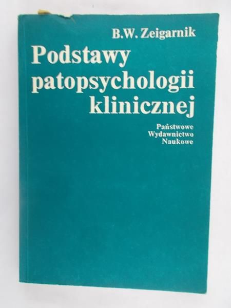 Podstawy patopsychologii klinicznej