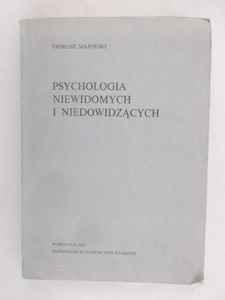 Majewski Tadeusz - Psychologia niewidomych i niedowidzących