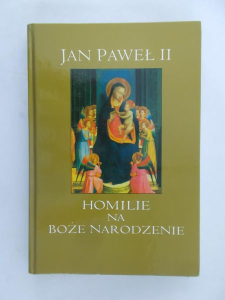 Jan Paweł II - Homilie na Boże Narodzenie