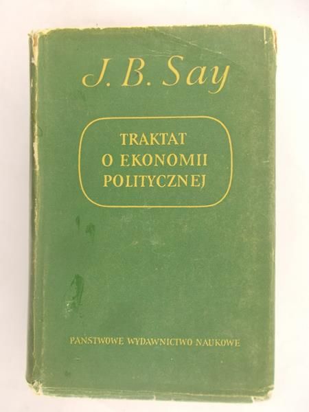 . - Traktat o ekonomii politycznej