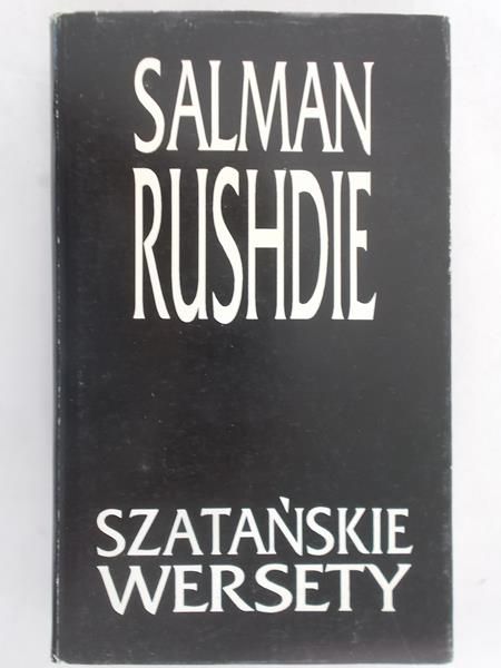 Rushdie Salman - Szatańskie wersety