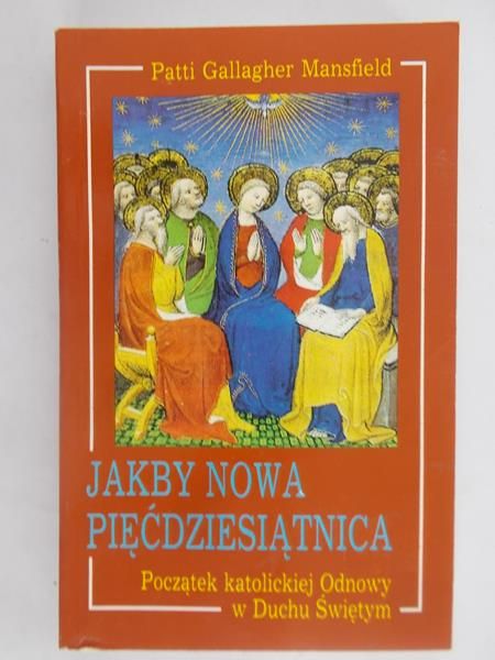 Gallagher Mansfield Patti - Jakby nowa pięćdziesiątnica