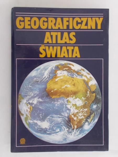 Cukierska Zofia (red.) - Geograficzny atlas świata