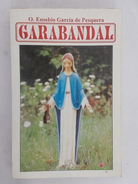 De Pesquera Eusebio Garcia - Garabandal