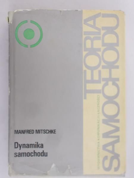 Mitschke Manfred - Teoria samochodu
