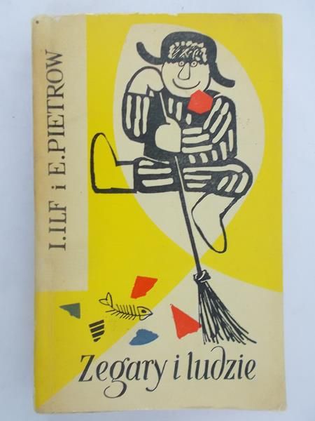 Ilf  - Zegary i ludzie