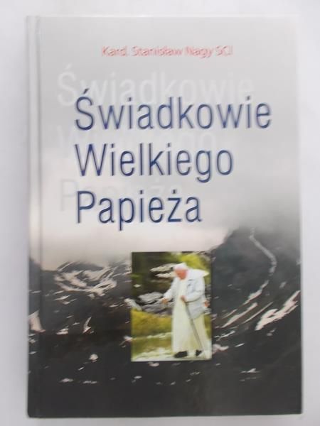 Świadkowie Wielkiego Papieża