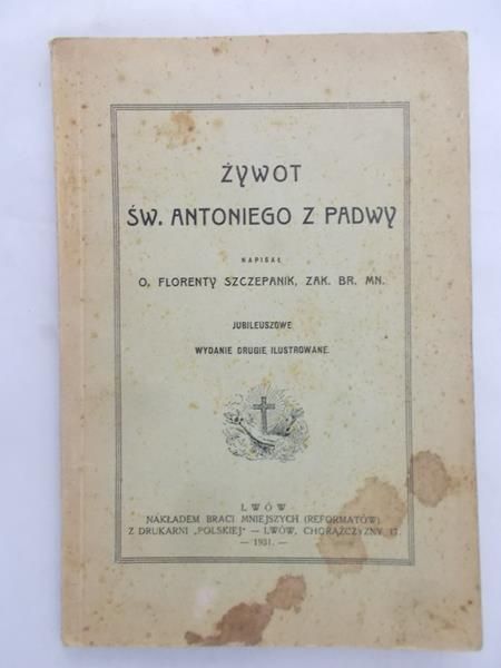 Żywot św. Antoniego z Padwy, 1931 r.