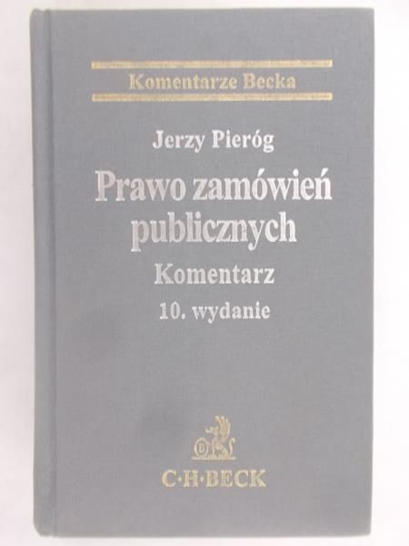 Pieróg Jerzy - Prawo zamówień publicznych