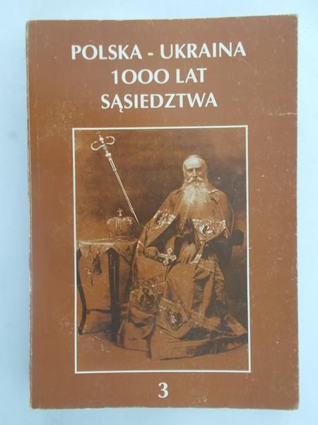 Polska - Ukraina 1000 lat sąsiedztwa