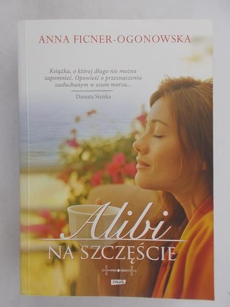Alibi na szczęście