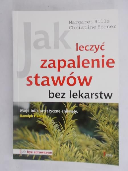 Jak leczyć zapalenie stawów bez lekarstw