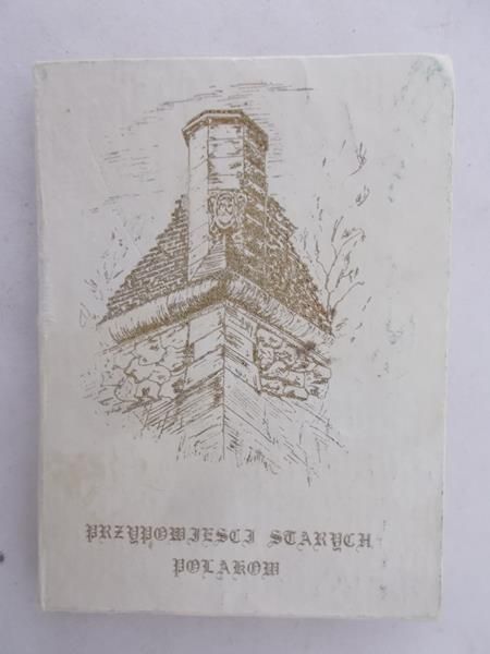 Przypowieści starych Polaków