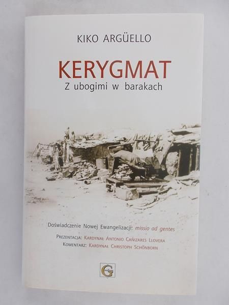 Kerygmat. Z ubogimi w barakach