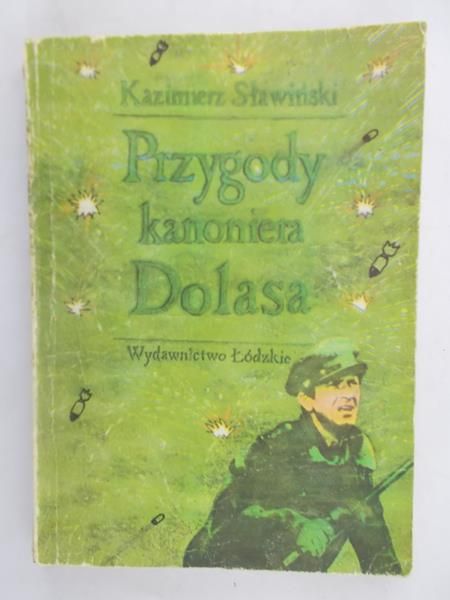 Sławiński Kazimierz - Przygody kanoniera Dolasa
