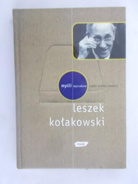 Kołakowski Leszek  - Myśli wyszukane