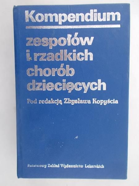 Kompendium zespołów i rzadkich chorób dziecięcych