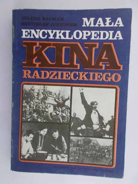 Bauman Jelena - Mała encyklopedia kina radzieckiego