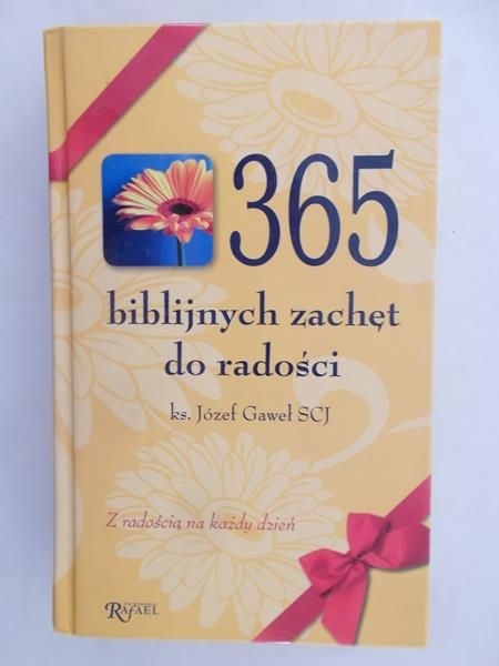 365 biblijnych zachęt do radości
