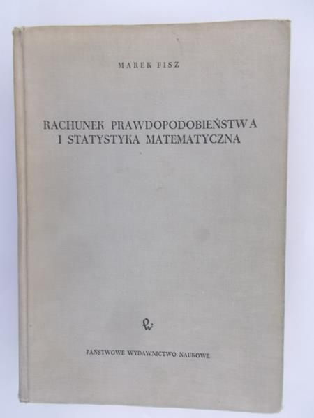 Fisz Marek - Rachunek prawdopodobieństwa i statystyka matematyczna