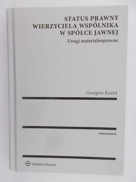 Status prawny wierzyciela wspólnika w spółce jawnej