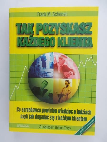 Tak pozyskasz każdego klienta