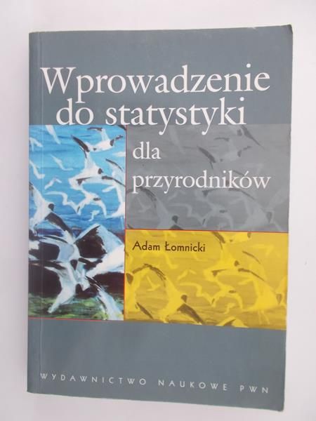 Wprowadzenie do statystyki dla przyrodników