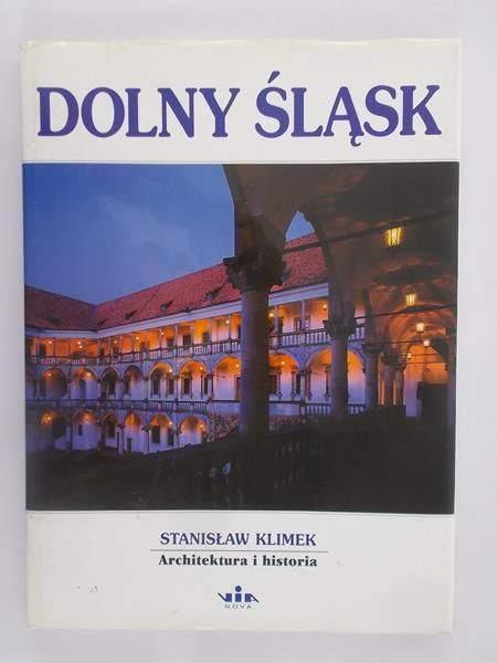 Dolny Śląsk. Architektura i historia