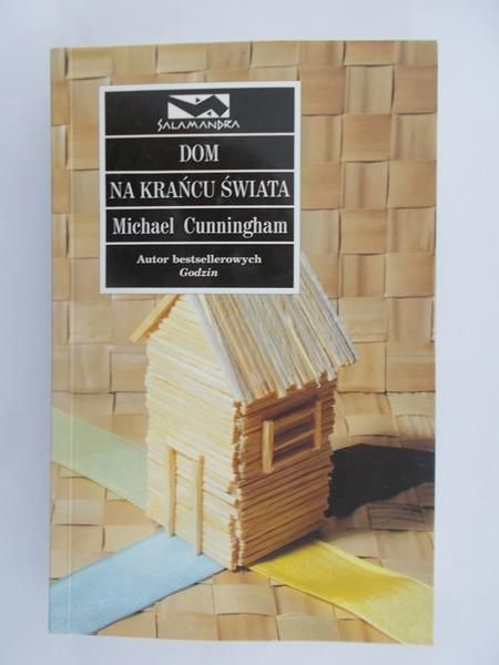 Cunningham Michael - Dom na krańcu świata