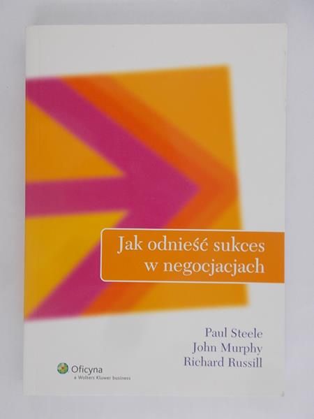 Jak odnieść sukces w negocjacjach