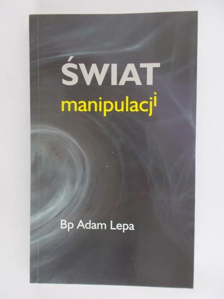 Świat manipulacji