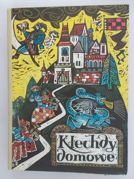 Klechy domowe. Podania i legendy polskie