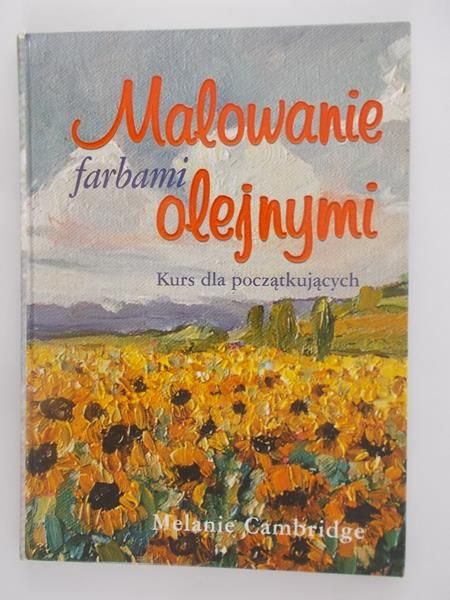 Cambridge Melanie - Malowanie farbami olejnymi