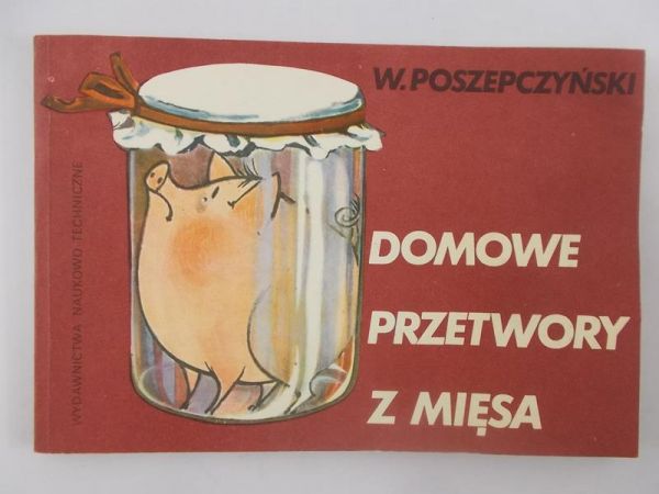 Domowe przetwory z mięsa