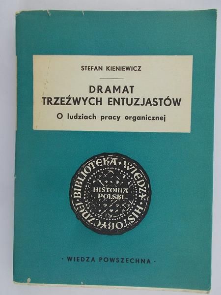 Dramat trzeźwych entuzjastów