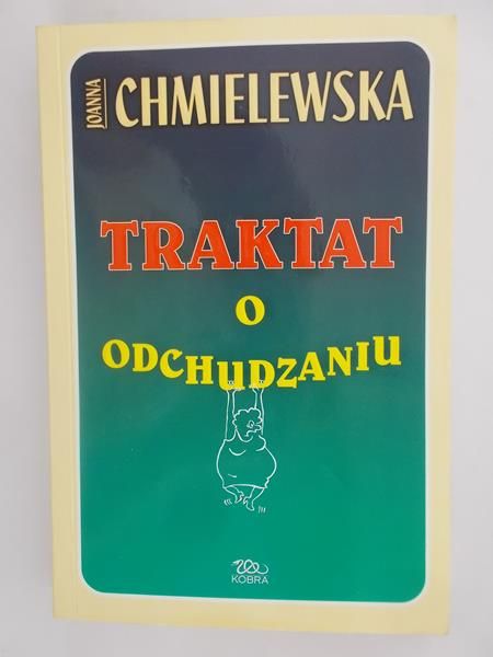 Chmielewska  - Traktat o odchudzaniu