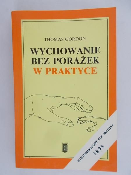 Wychowanie bez porażek w praktyce
