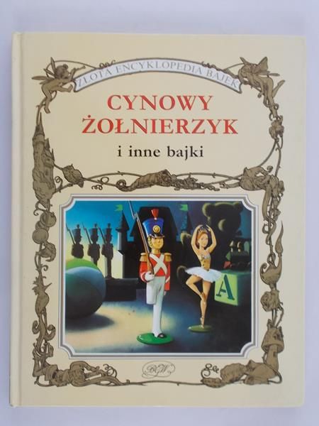 Fiuk Bożena (red.)  - Cynowy żołnierzyk i inne bajki