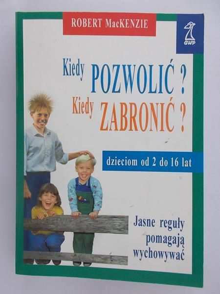 Kiedy pozwolić ? Kiedy zabronić ?