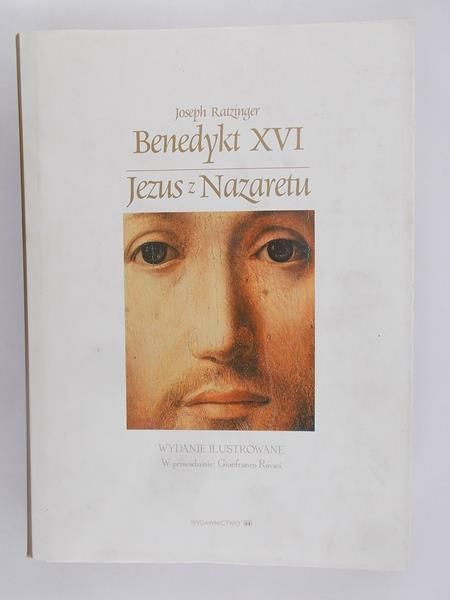 Benedykt XVI Jezus z Nazaretu