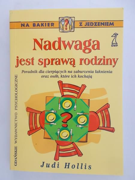 Nadwaga jest sprawą rodziny