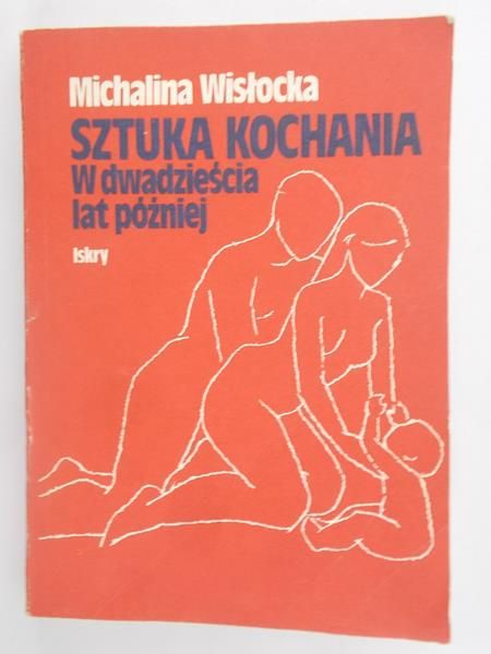 Sztuka kochania w dwadzieścia lat póżniej
